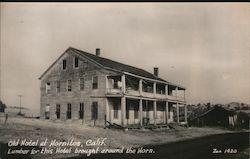 Old Hotel, Lumber for this Hotel Brought Around the Horn Postcard