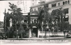 Home of Aimee Semple McPherson - L.I.F.E. Bible School,  1801 Park Ave Postcard