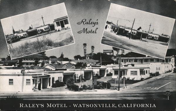 Raley's Motel Watsonville California