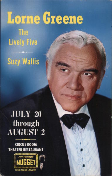 Lorne Greene The Lively Five Suzy Wallis July 20 through August 2 ...