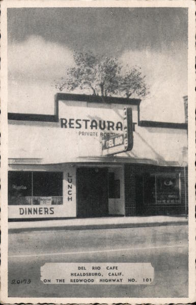 Del Rio Cafe Healdsburg California