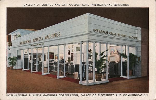 International Business Machines Corporation, Palace of Electricity and Communication San Francisco California