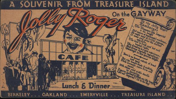 A souvenir from Treasure Island - Jolly Roger Cafe on the Gayway San Francisco California