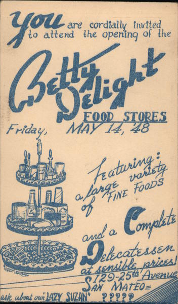Opening of Betty Delight Food Stores San Mateo California