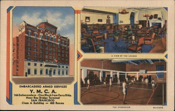 Embarcadero Armed Services-Y.M.C.A San Francisco California