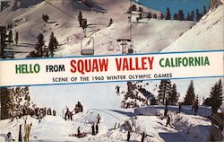 Hello from Squaw Valley California Scene of the 1960 Winter Olympic Games Postcard