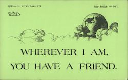 Wherever I am, You have a friend. Ashleigh Brillant Postcard