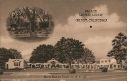 Palace Motor Lodge - North End in Town on U.S. 101 Gilroy, CA Postcard Postcard Postcard