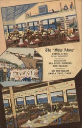 The "Ship Ahoy" delicious sea food dinners and salads on the beach Santa Cruz, Calif. Postcard