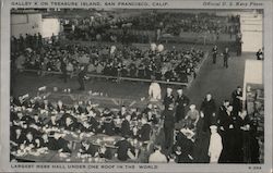 Galley K on Treasure Island - Largest Mess Hall under one roof in the world Postcard