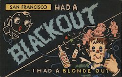 San Francisco had a Blackout - I had a Blonde Out Postcard