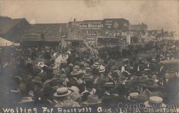 Waiting for Roosevelt - August 31, 1910 Osawatomie Kansas