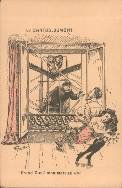 Le Santos.Dumont Grand Dieu! mon mari au vo! (Good Lord! My Husband!) France