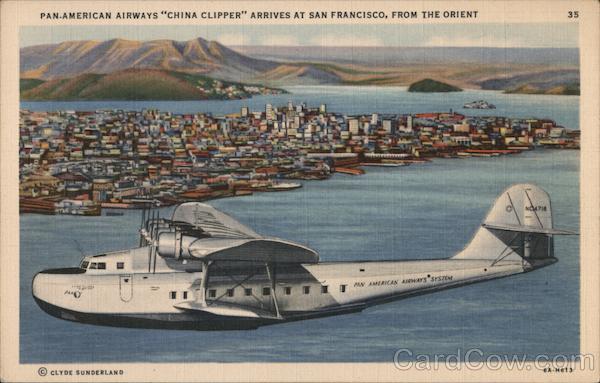 Pan American Airways China Clipper arrives at San Francisco, from the Orient California