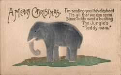 A Merry Christmas. I'm sending you this elephant Postcard
