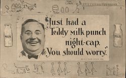 "Just had a Teddy milk punch night-cap. You should worry" Postcard