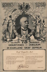 Zum 75 Jaehigen Geburtstags - Jubilaeum Sr Exzellenz Graf Zeppelin Postcard