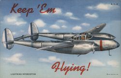 Keep 'Em Flying! - Lightning Interceptor Aircraft Postcard Postcard Postcard