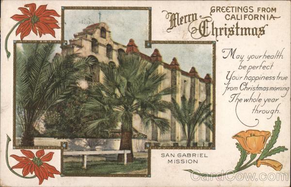 Greetings from California-Merry Christmas-San Gabriel Mission