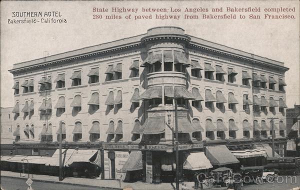 Southern Hotel Bakersfield California