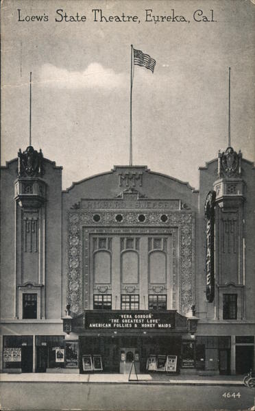Loew's State Theatre Eureka California