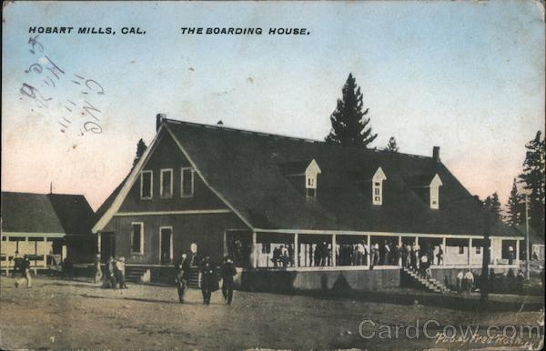 The Boarding House Hobart Mills California