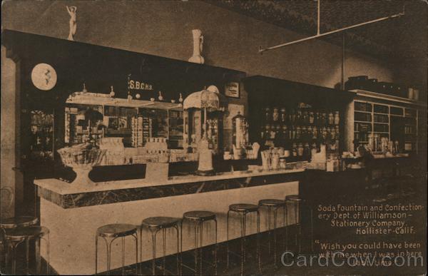 Soda Fountain and Confectionery Dept of Williamson Stationery Company Hollister California