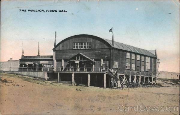 The Pavilion Pismo California