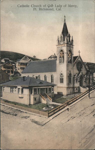 Catholic Church of Our Lady of Mercy Point Richmond California