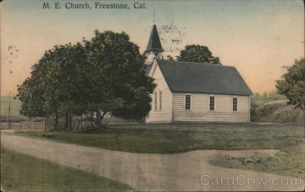 M.E. Church, Freestone, Cal. California