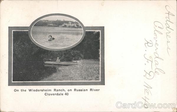 On the Wiedersheim Ranch, on Russian River Cloverdale California