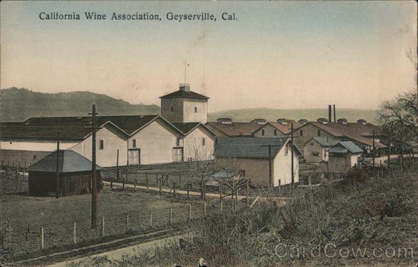 California Wine Association Geyserville