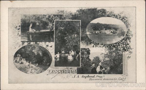 Danneheim Resort, J.A. Asplund, Proprietor Kenwood California