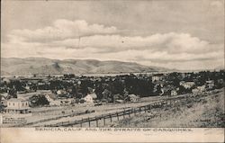 Benicia, Calif. and the Straits of Carquinez Postcard