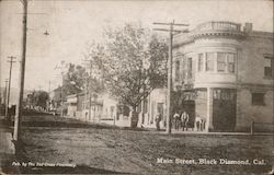 Main Street, Black Diamond Antioch, CA Postcard Postcard 