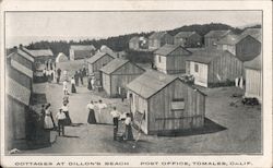 Cottages at Dillon's Beach - Post Office Tomales, CA Postcard Postcard Postcard