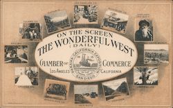 On the Screen The Wonderful West (Daily) Chamber of Commerce Postcard