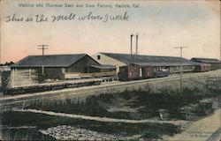 Watkins and Thurman Sash and Door Factory Madera, CA Postcard Postcard Postcard