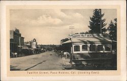 Twelfth Street Looking East Paso Robles, CA Postcard Postcard Postcard