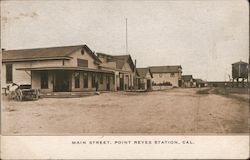 Main Street Point Reyes Station, CA Postcard Postcard Postcard