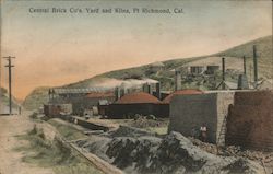 Central Brick Co's. and Kilns Point Richmond, CA Postcard Postcard Postcard