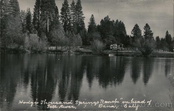 Hodge's Thousand Springs Resort Dana California