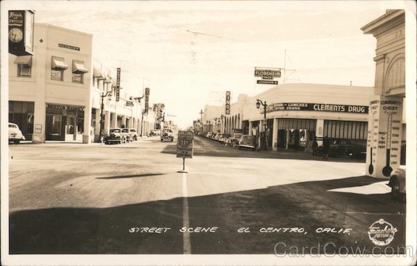 Street Scene El Centro California