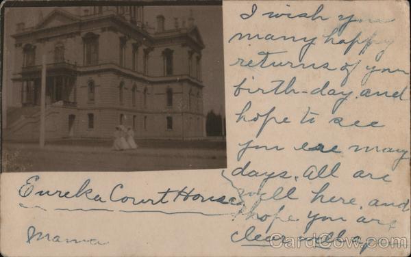 Court House Building Eureka California