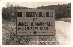 Gold Discovered Here by James W. Marshall Jan 24th 1848 Sutter's Creek Postcard