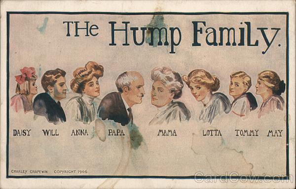 The Hump Family. Daisy, Will, Anna, Pap, Mam, Lotta, Tommy, May.