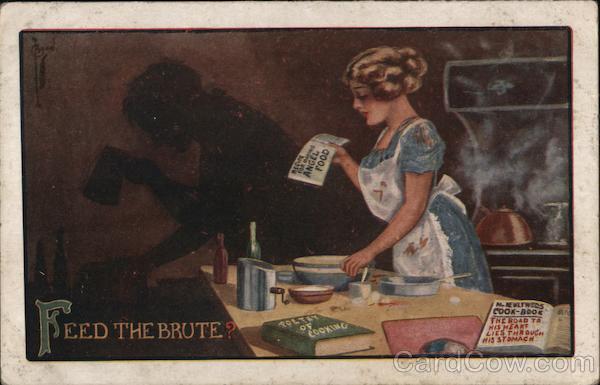 Feed the Brute? Woman holding cookbook but shadow has an ax. A-733