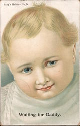 Waiting for Daddy. Baby's Habits - No. 5. Painted face of a baby Postcard