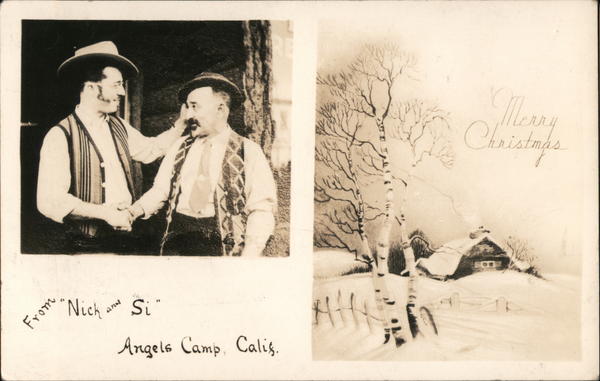 Merry Christmas from Nick and Si Angels Camp California