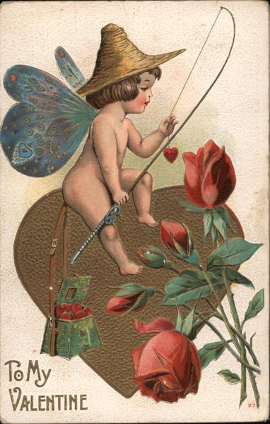To My Valentine (Winged child with hat and fishing pole, seated on heart among roses